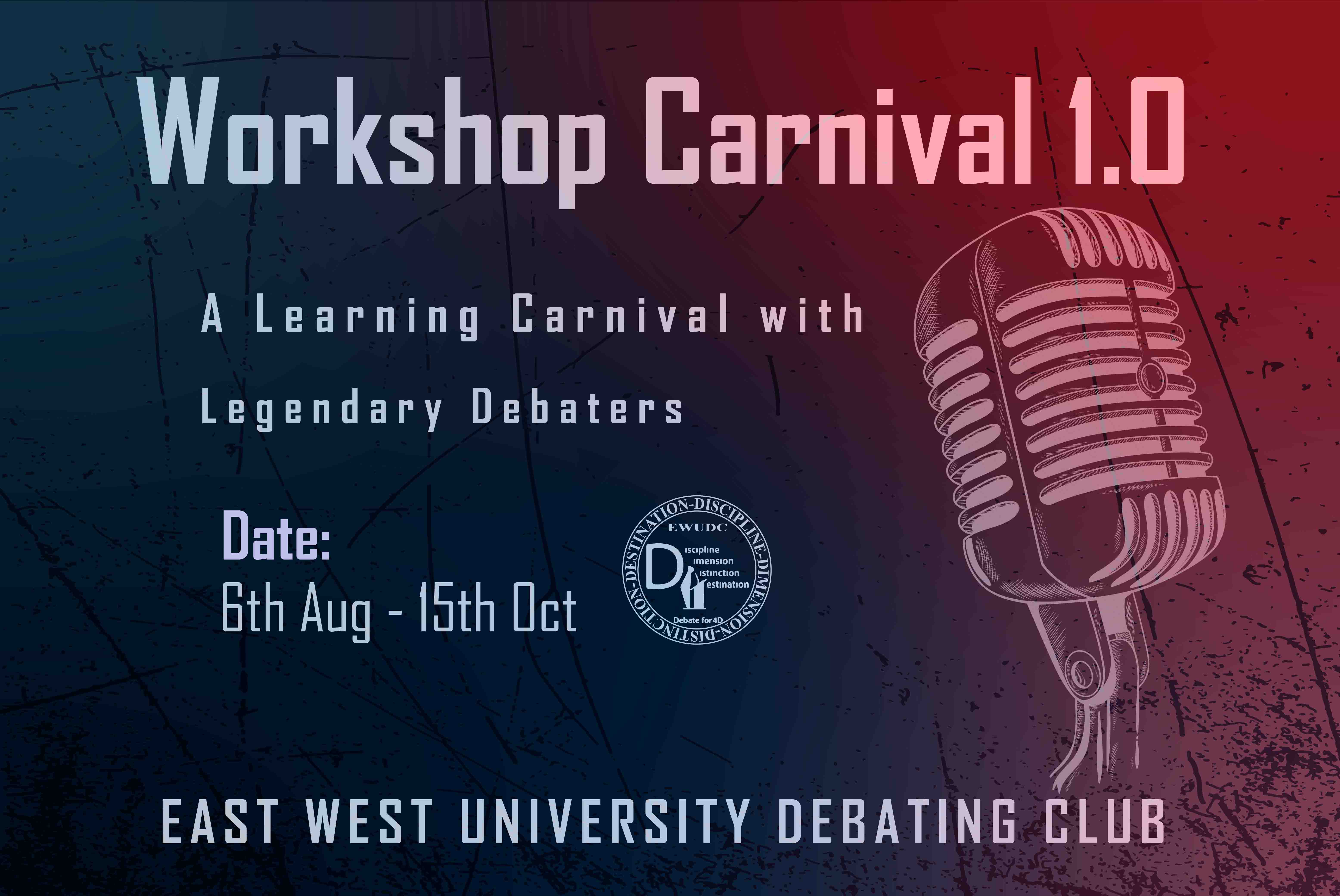 “Workshop Carnival 1.0,” arranged by East West Uni... 
