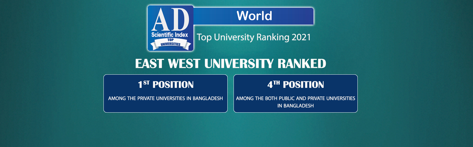 East West University is the Top Private University... 